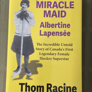 The Miracle Maid Albertine Lapensee
