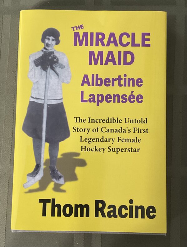 The Miracle Maid Albertine Lapensee